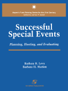 Successful Special Events: Planning, Hosting and Evaluating: .