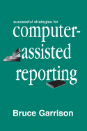 Successful Strategies for Computer-Assisted Reporting