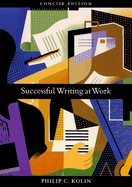 Successful Writing at Work: Concise Edition