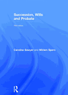 Succession, Wills and Probate