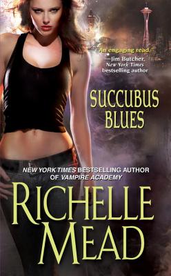 Succubus Blues - Mead, Richelle
