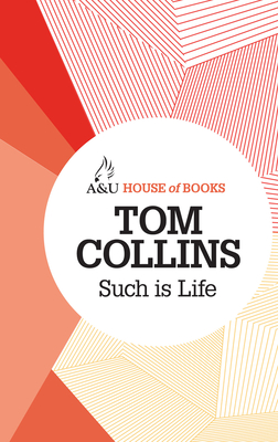 Such is Life - Collins, Tom