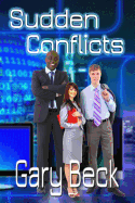 Sudden Conflicts