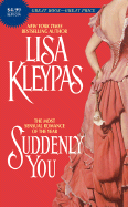 Suddenly You - Kleypas, Lisa