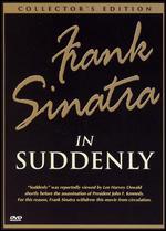 Suddenly