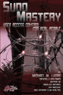 Sudo Mastery: User Access Control for Real People