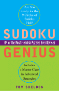 Sudoku Genius: 144 of the Most Fiendish Puzzles Ever Devised