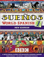 SUENOS WORLD SPANISH 1 COURSEBOOK NEW EDITION