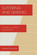 Suffering and Smiling: A Diagnosis of African Impoverishment