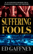 Suffering Fools