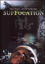 Suffocation