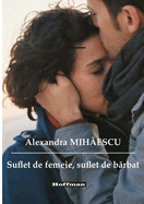 Suflet de femeie, suflet de b rbat