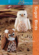Sugar Birds