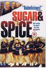Sugar & Spice