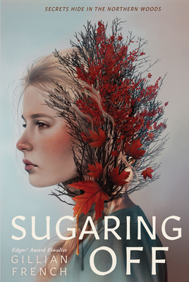 Sugaring Off - French, Gillian
