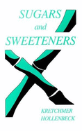 Sugars and sweeteners