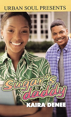 Sugar's Daddy - Denee, Kaira