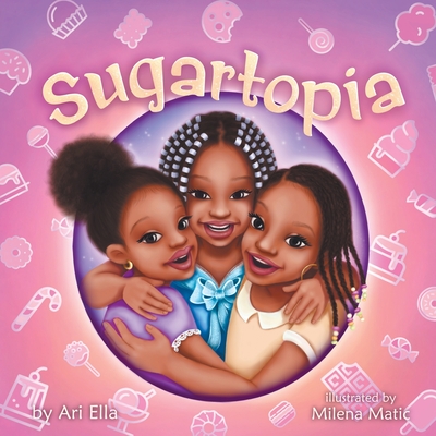 Sugartopia - Ella, Ari