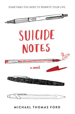 Suicide Notes - Ford, Michael Thomas
