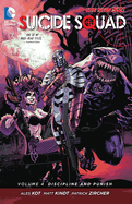 Suicide Squad Vol. 4: Discipline And Punish (The New 52)