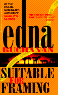 Suitable for Framing - Buchanan, Edna