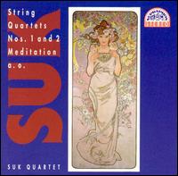 Suk: String Quartets Nos. 1 & 2; Meditation - Suk Quartet
