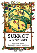 Sukkot - Abrams, Judith Z, Rabbi