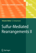 Sulfur-Mediated Rearrangements II