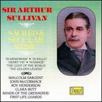 Sullivan: Sacred and Secular Music