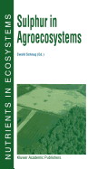 Sulphur in Agroecosystems