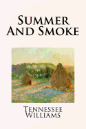 Summer and Smoke