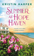 Summer at Hope Haven