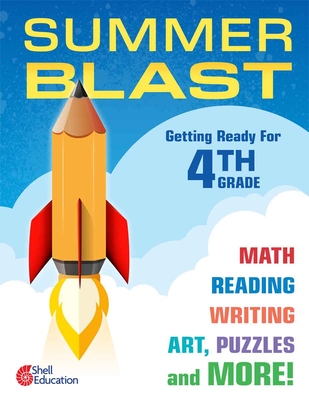 Summer Blast: Getting Ready for Fourth Grade - Conklin, Wendy