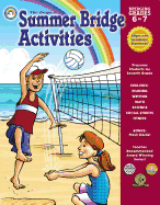 Summer Bridge Activities(r): Bridging Grades Sixth to Seventh