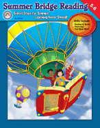 Summer Bridge Reading, Grades 5 - 6