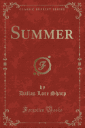 Summer (Classic Reprint)