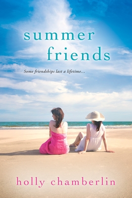 Summer Friends - Chamberlin, Holly