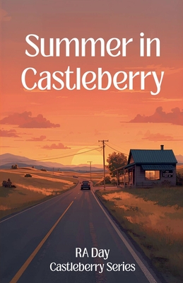 Summer in Castleberry - Day, R A