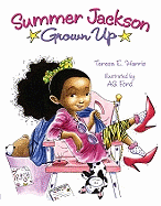 Summer Jackson: Grown Up