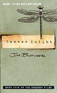 Summer Knight: The Dresden Files, Book Four