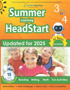 Summer Learning HeadStart, Grade 3 to 4: Fun Activities Plus Math, Reading, and Language Workbooks: Bridge to Success with Common Core Aligned Resources and Workbooks