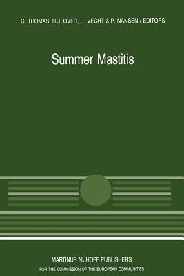Summer Mastitis - Thomas, G (Editor), and Over, H J (Editor), and Vecht, U (Editor)