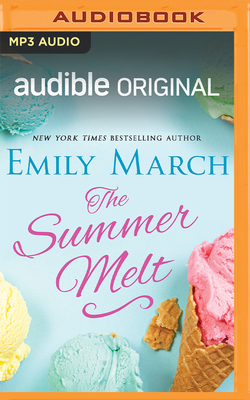 Summer Melt - March, Emily, and Arndt, Andi (Read by), and Gillies, Dave (Read by)