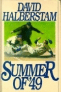 Summer of '49