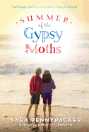 Summer of the Gypsy Moths
