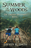 Summer of the Woods