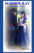 Summer Ray: Her Yankee Heart