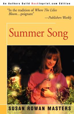 Summer Song - Masters, Susan Rowan