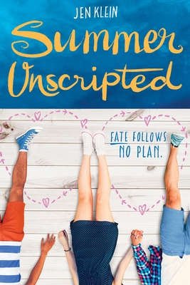 Summer Unscripted - Klein, Jen