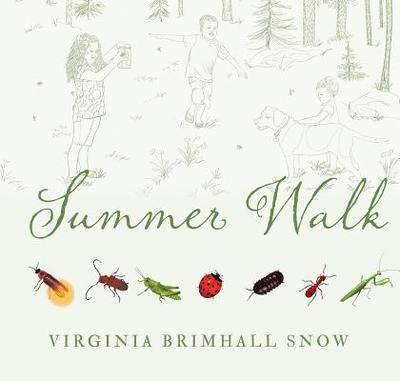 Summer Walk, Paperback - Snow, Virginia Brimhall